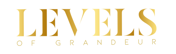 Levels of Grandeur